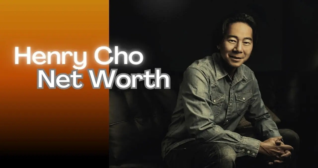 Henry Cho Net Worth 1