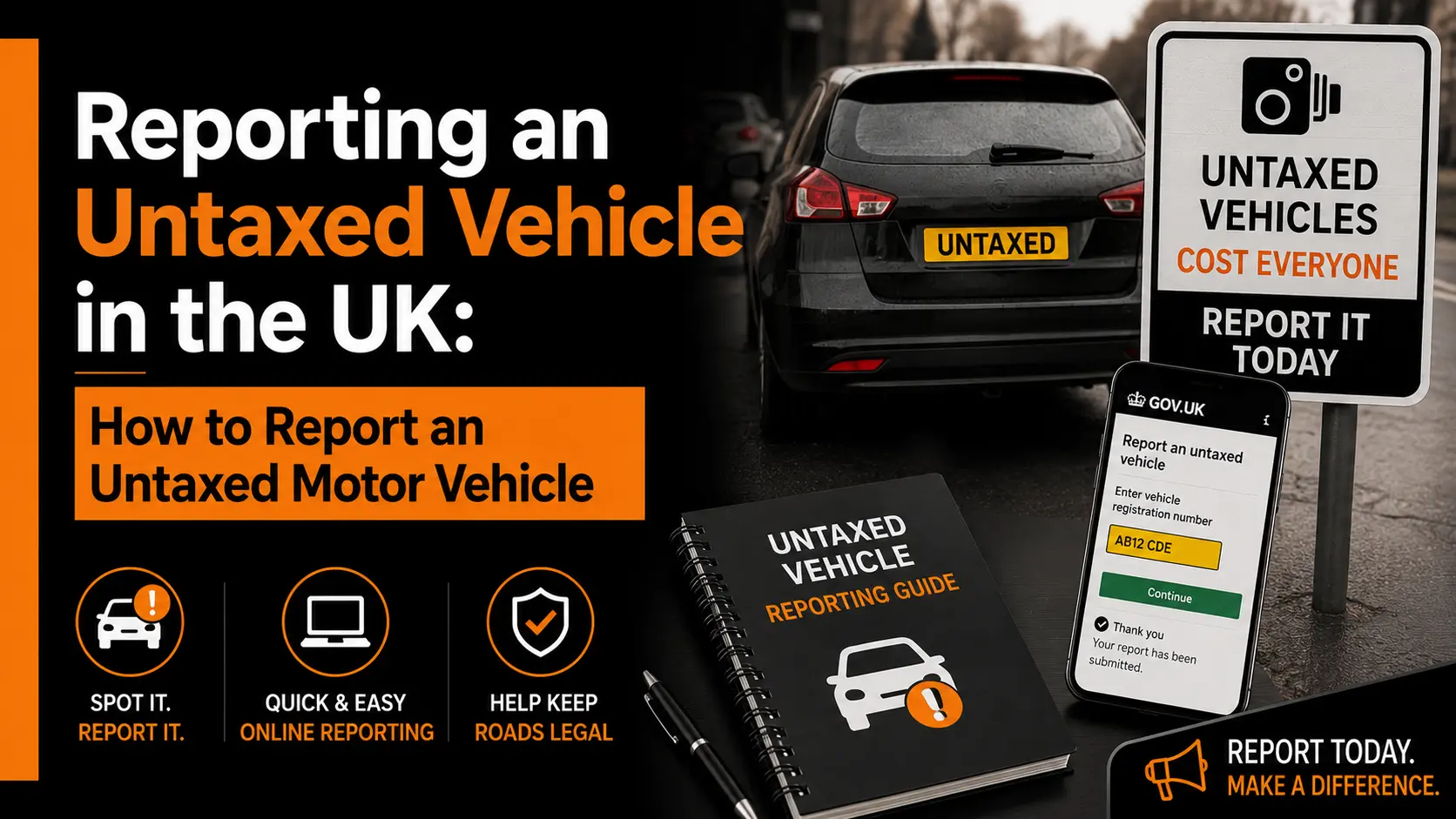 Reporting an Untaxed Vehicle in the UK How to Report an Untaxed Motor Vehicle